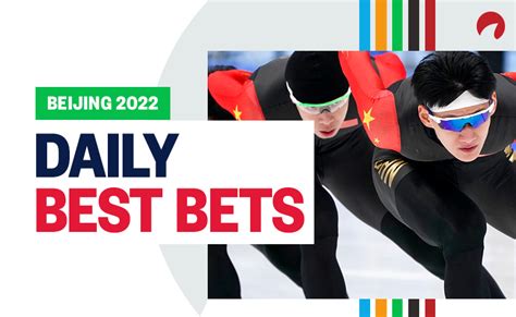 Olympics Best Bets: Beijing 2022 Games .